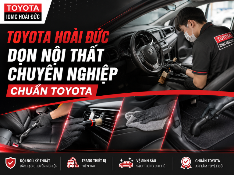 Dọn nội thất ô tô chuyên nghiệp Giải pháp bảo vệ không gian sống di động của bạn